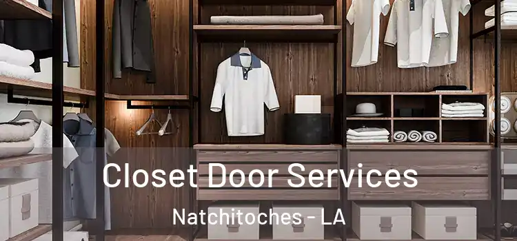  Closet Door Services Natchitoches - LA
