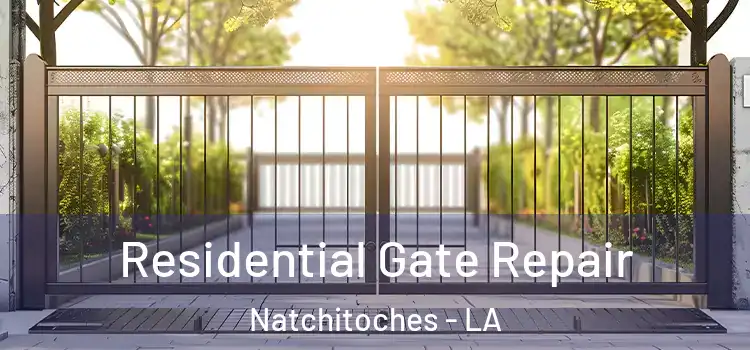  Residential Gate Repair Natchitoches - LA